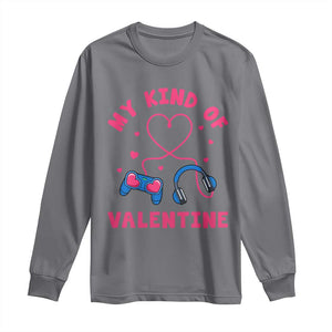 Valentine's Day Long Sleeve Shirt My Kind Of Valentine Gaming Gamer Men Boy Kid TS09 Charcoal Print Your Wear