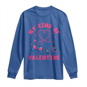 Valentine's Day Long Sleeve Shirt My Kind Of Valentine Gaming Gamer Men Boy Kid TS09 Royal Blue Print Your Wear