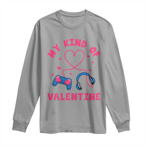 Valentine's Day Long Sleeve Shirt My Kind Of Valentine Gaming Gamer Men Boy Kid TS09 Sport Gray Print Your Wear