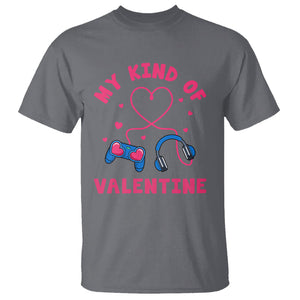 Valentine's Day T Shirt My Kind Of Valentine Gaming Gamer Men Boy Kid TS09 Charcoal Printyourwear