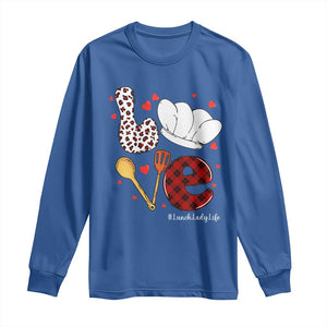 Valentine's Day Long Sleeve Shirt LOVE Lunch Lady Life TS09 Royal Blue Print Your Wear