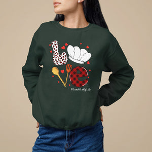 Valentine's Day Sweatshirt LOVE Lunch Lady Life TS09 Dark Forest Green Printyourwear