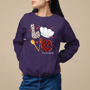 Valentine's Day Sweatshirt LOVE Lunch Lady Life TS09 Purple Printyourwear