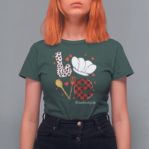 Valentine's Day T Shirt For Women LOVE Lunch Lady Life TS09 Dark Forest Green Printyourwear