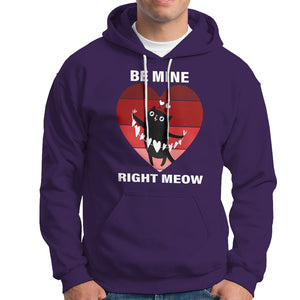 Valentine's Day Hoodie Be Mine Right Meow Funny Cat Lover TS09 Purple Printyourwear