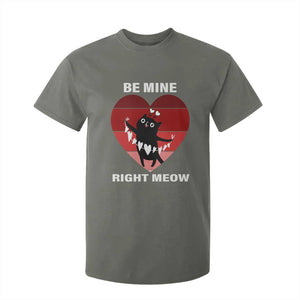 Valentine's Day T Shirt For Kid Be Mine Right Meow Funny Cat Lover TS09 Military Green Print Your Wear