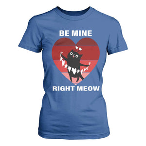 Valentine's Day T Shirt For Women Be Mine Right Meow Funny Cat Lover TS09 Royal Blue Print Your Wear