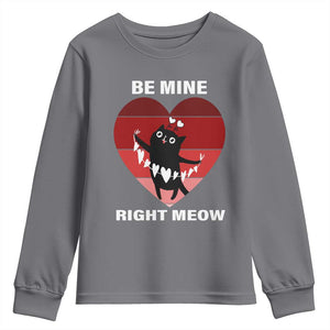 Valentine's Day Youth Sweatshirt Be Mine Right Meow Funny Cat Lover TS09 Charcoal Print Your Wear