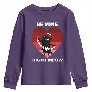 Valentine's Day Youth Sweatshirt Be Mine Right Meow Funny Cat Lover TS09 Purple Print Your Wear