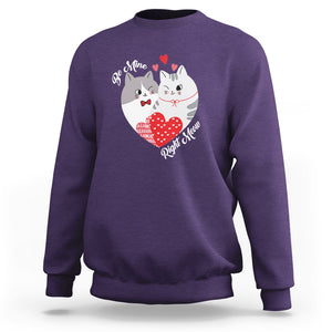 Valentine's Day Sweatshirt Be Mine Right Meow Funny Cat Lover TS09 Purple Printyourwear