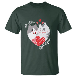 Valentine's Day T Shirt Be Mine Right Meow Funny Cat Lover TS09 Dark Forest Green Printyourwear