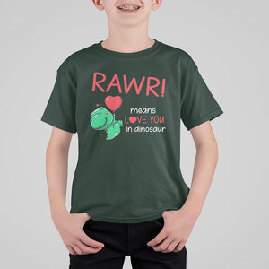 Valentine's Day T Shirt For Kid Rawr Means Love You in Dinosaur Cute Heart Ballon TS09 Dark Forest Green Printyourwear