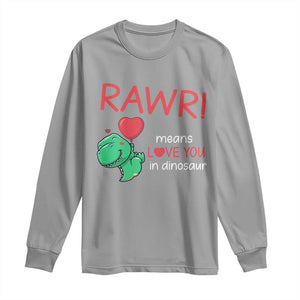 Valentine's Day Long Sleeve Shirt Rawr Means Love You in Dinosaur Cute Heart Ballon TS09 Sport Gray Print Your Wear