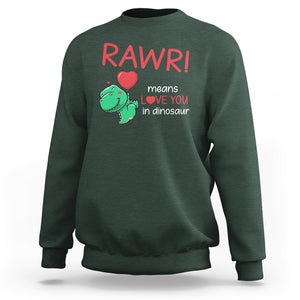 Valentine's Day Sweatshirt Rawr Means Love You in Dinosaur Cute Heart Ballon TS09 Dark Forest Green Printyourwear