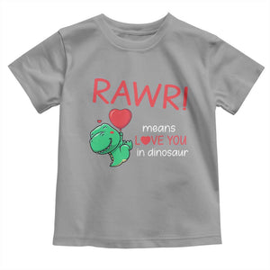 Valentine's Day Toddler T Shirt Rawr Means Love You in Dinosaur Cute Heart Ballon TS09 Sport Gray Print Your Wear