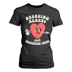 Valentine's Day T Shirt For Women Breaking Hearts And Blasting Farts TS09 Black Print Your Wear