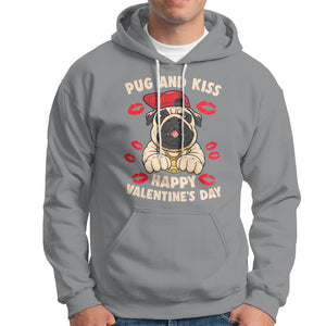 Pug And Kiss Happy Valentine's Day Funny Pet Lover Hoodie TS09 Sport Gray Printyourwear