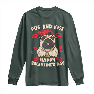 Pug And Kiss Happy Valentine's Day Funny Pet Lover Long Sleeve Shirt TS09 Dark Forest Green Print Your Wear