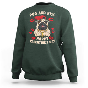 Pug And Kiss Happy Valentine's Day Funny Pet Lover Sweatshirt TS09 Dark Forest Green Printyourwear