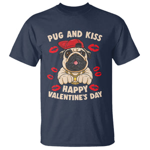 Pug And Kiss Happy Valentine's Day Funny Pet Lover T Shirt TS09 Navy Printyourwear