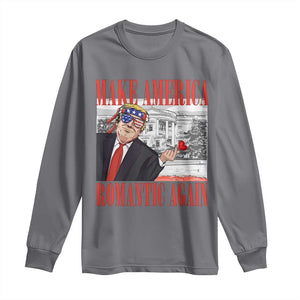 Funny Valentine's Day Trump Long Sleeve Shirt Make America Romantic Again TS09 Charcoal Print Your Wear