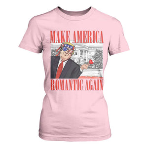 Funny Valentine's Day Trump T Shirt For Women Make America Romantic Again TS09 Light Pink Print Your Wear