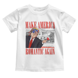 Funny Valentine's Day Trump Toddler T Shirt Make America Romantic Again TS09 White Print Your Wear