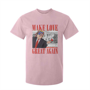 Funny Valentine's Day Trump T Shirt For Kid Make Love Great Again TS09 Light Pink Print Your Wear