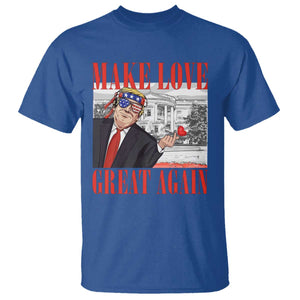 Funny Valentine's Day Trump T Shirt Make Love Great Again TS09 Royal Blue Print Your Wear