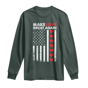 Funny Trump Valentine's Day Patriotic Long Sleeve Shirt Make Love Great Again TS09 Dark Forest Green Print Your Wear