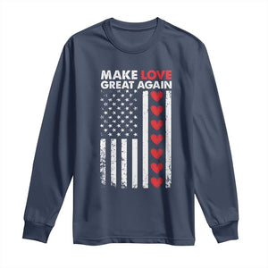 Funny Trump Valentine's Day Patriotic Long Sleeve Shirt Make Love Great Again TS09 Navy Print Your Wear