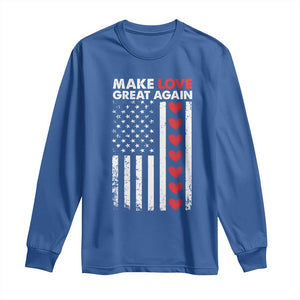 Funny Trump Valentine's Day Patriotic Long Sleeve Shirt Make Love Great Again TS09 Royal Blue Print Your Wear