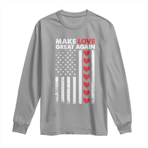 Funny Trump Valentine's Day Patriotic Long Sleeve Shirt Make Love Great Again TS09 Sport Gray Print Your Wear