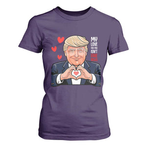 Funny Valentine's Day Trump T Shirt For Women My Love For You Isn't Fake News TS09 Purple Print Your Wear