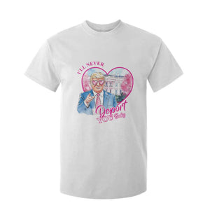 Funny Valentine's Day Trump T Shirt For Kid I'll Never Deport You TS09 White Print Your Wear