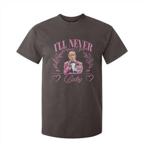 Funny Valentine's Day Trump T Shirt For Kid I'll Never Deport You Pink Trump TS09 Dark Chocolate Print Your Wear