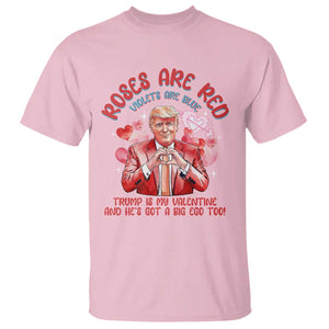 Funny Trump Lover T Shirt Roses are Red Trump Is My Valentine And He's Got A Big Ego Too TS09 Light Pink Print Your Wear