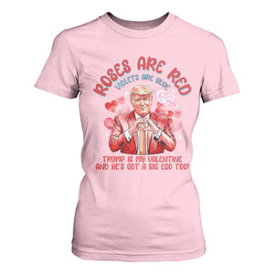 Funny Trump Lover T Shirt For Women Roses are Red Trump Is My Valentine And He's Got A Big Ego Too TS09 Light Pink Print Your Wear