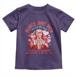 Funny Trump Lover Toddler T Shirt Roses are Red Trump Is My Valentine And He's Got A Big Ego Too TS09 Purple Print Your Wear