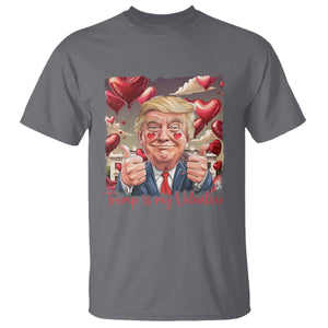 Funny Trump Is My Valentine T Shirt TS09 Charcoal Print Your Wear