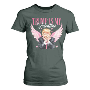 Funny Trump Is My Valentine T Shirt For Women Pink Trump Cupid TS09 Dark Forest Green Print Your Wear