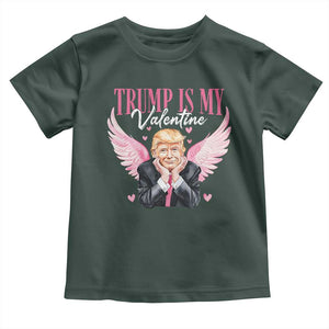 Funny Trump Is My Valentine Toddler T Shirt Pink Trump Cupid TS09 Dark Forest Green Print Your Wear