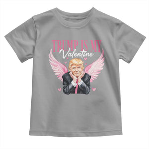 Funny Trump Is My Valentine Toddler T Shirt Pink Trump Cupid TS09 Sport Gray Print Your Wear