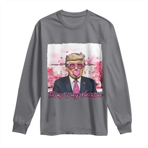 Funny Trump Is My Valentine Long Sleeve Shirt Pink Trump Bubble Gum TS09 Charcoal Print Your Wear