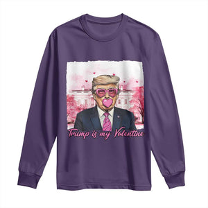 Funny Trump Is My Valentine Long Sleeve Shirt Pink Trump Bubble Gum TS09 Purple Print Your Wear