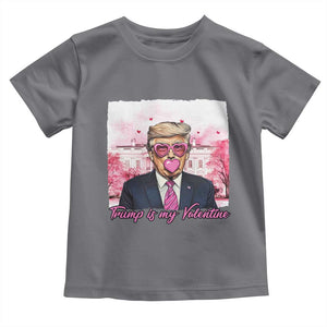 Funny Trump Is My Valentine Toddler T Shirt Pink Trump Bubble Gum TS09 Charcoal Print Your Wear