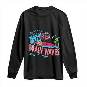 Funny Brain Waves Neuroscience Long Sleeve Shirt TS09 Black Print Your Wear