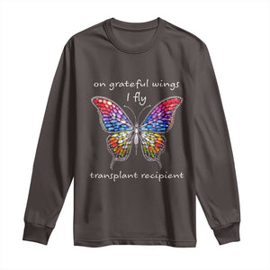 Transplant Recipient Long Sleeve Shirt On Grateful Wings I Fly TS09 Dark Chocolate Print Your Wear