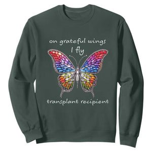 Transplant Recipient Sweatshirt On Grateful Wings I Fly TS09 Dark Forest Green Print Your Wear