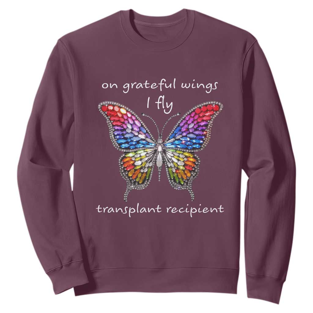 Transplant Recipient Sweatshirt On Grateful Wings I Fly TS09 Maroon Print Your Wear